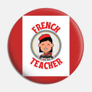 French teacher Pin