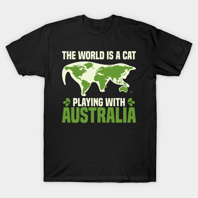 Earth Map Feline Plays With Australia Fun Cat Gift The World Is