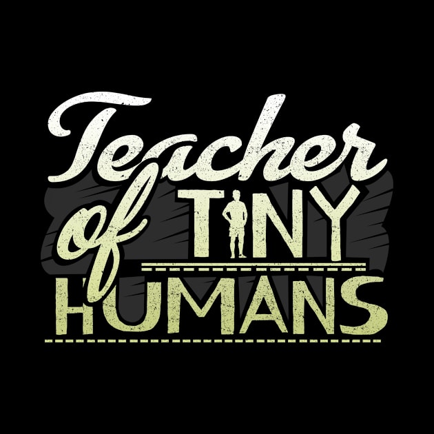 'Teacher of Tiny Humans' Kindergarten Teacher Gift by ourwackyhome