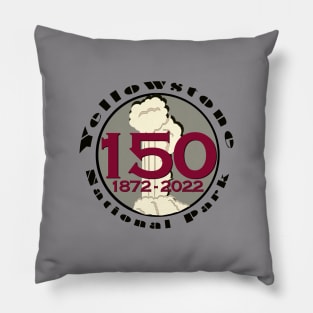 Yellowstone 150 Year Anniversary 1872-2022 Pillow