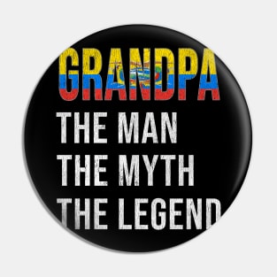 Grand Father Ecuadorian Grandpa The Man The Myth The Legend - Gift for Ecuadorian Dad With Roots From  Ecuador Pin