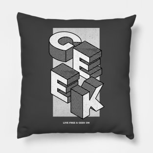 Live Free & Geek On Pillow