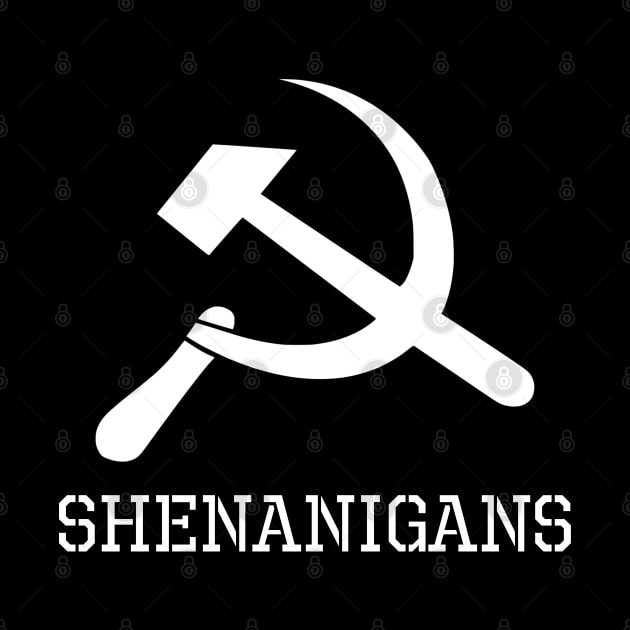 Shenanigans Funny Political Anti Socialism Pro Capitalism by Styr Designs