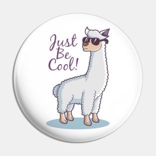 alpaca ! just be cool Pin