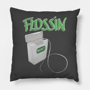 Flossin Pillow