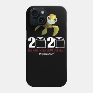 Turtle 2020 The year when shit got real Phone Case