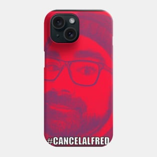 #CancelAlfred (Red) Phone Case