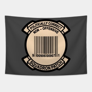 Politically Correct Non-Offensive Squadron Patch Tapestry