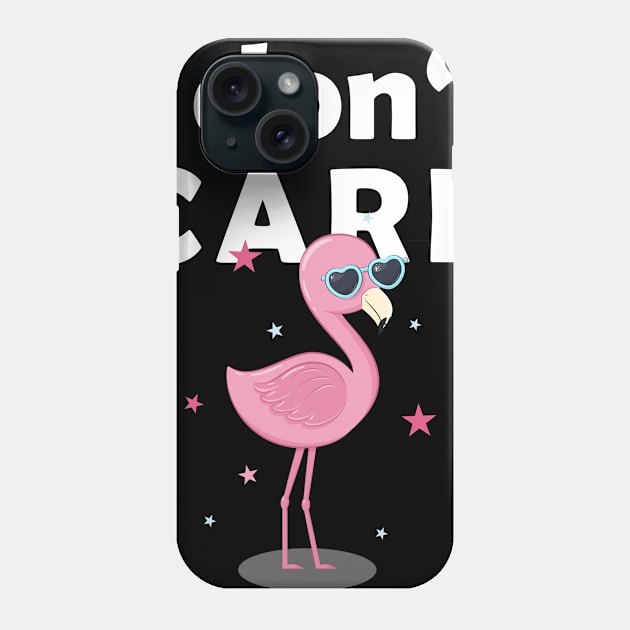 I dont CARE, flamingo Phone Case by FashionBlack