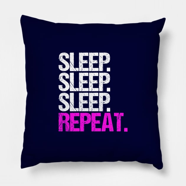 Sleep Sleep Sleep Repeat Pillow by hoopoe