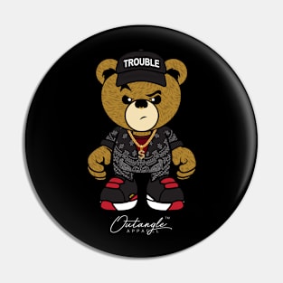 TROUBLE MAKER Pin