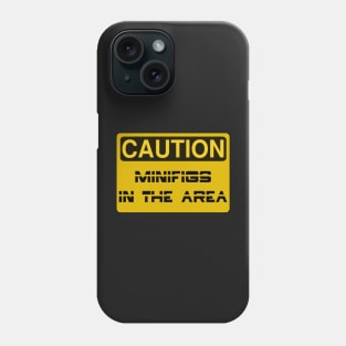 Caution Minifigs in the Area Sign Phone Case