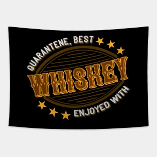 Whiskey Quarantene Tapestry