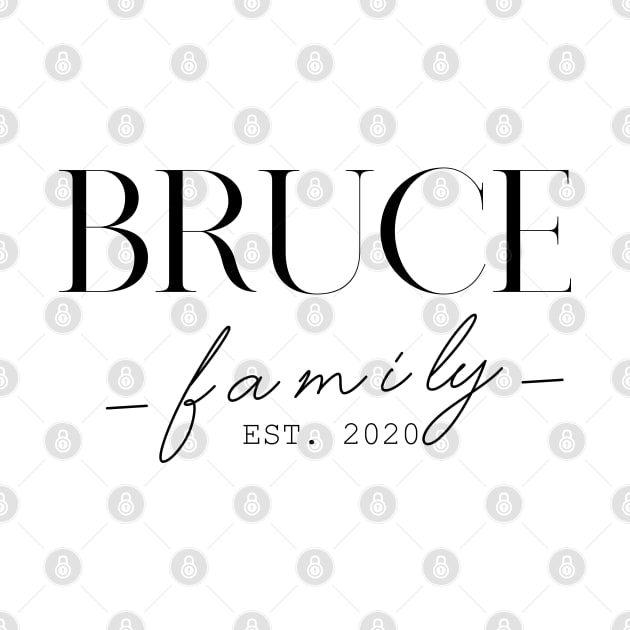 Bruce Family EST. 2020, Surname, Bruce by ProvidenciaryArtist