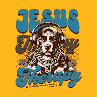 JESUS THERAPY T-Shirt