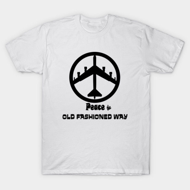 B 52 Peace Maritime T Shirt Teepublic