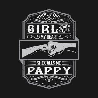 This Girl Stole My Heart She Calls Me Pappy T-Shirt