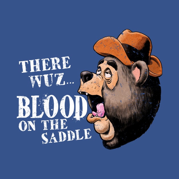 Country Bear Jamboree - Blood On The Saddle by Jayship Earth