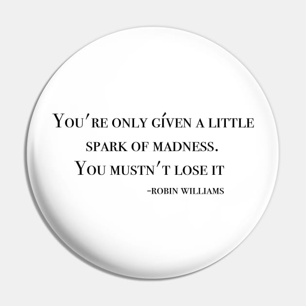 Robin Williams quote Pin by Ineffablexx