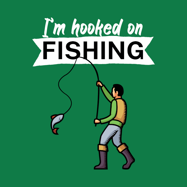 I’m hooked on fishing by maxcode