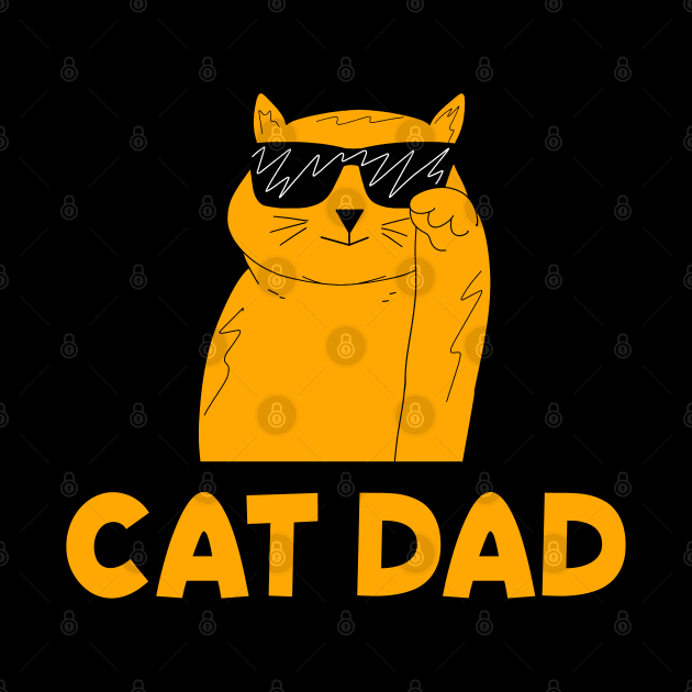 Cool Cat Dad Father's Day Gift by Matthew Ronald Lajoie