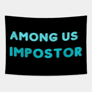 Among us impostor text Tapestry