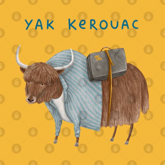 Yak Kerouac by Sophie Corrigan