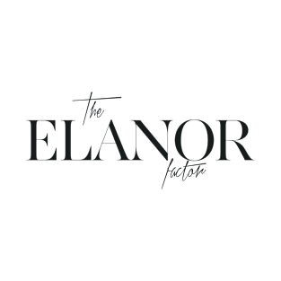 The Elanor Factor T-Shirt