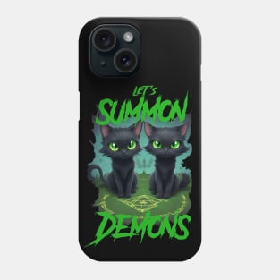 Let's Summon Demons - Evil Black Cats Edition 2 Phone Case