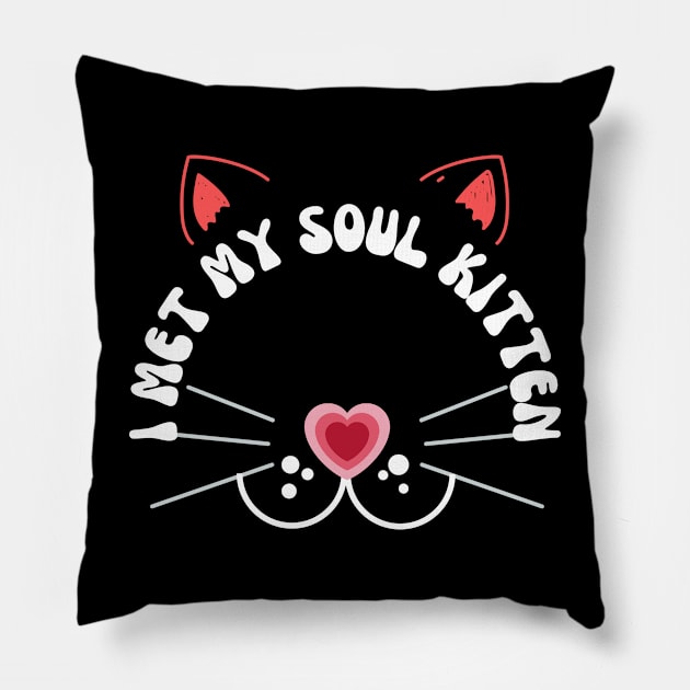 Valentines Cat I met my soul kitten Pillow by Museflash