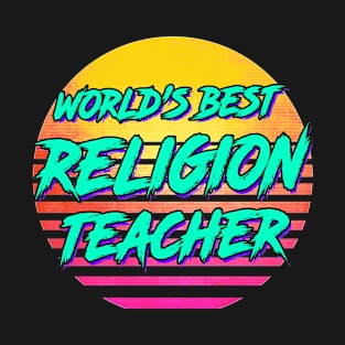 Funny Religion Teacher Gift T-Shirt