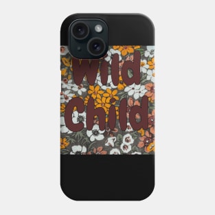 Wild Child Phone Case