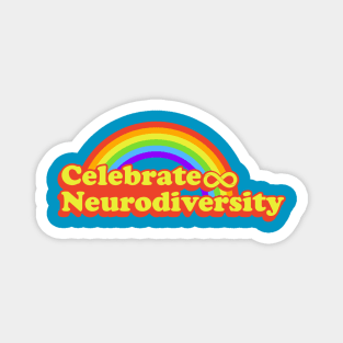 CELEBRATE NEURODIVERSITY Magnet