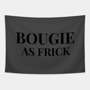 Bougie... As Frick!  black font Tapestry