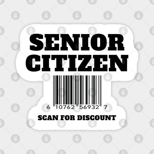 Senior Citizen Discount Magnet by AimarsKloset
