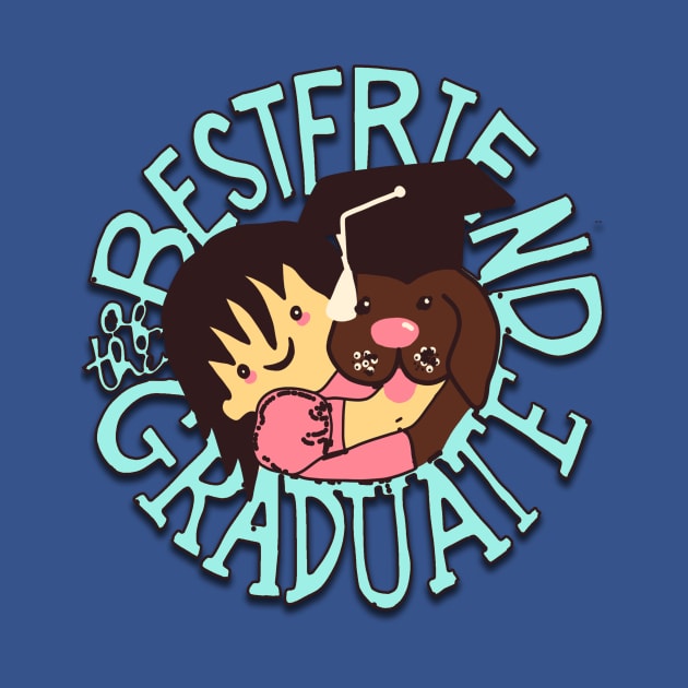 Best friend of the Graduate Cute Girl and a Dog Wearing Graduation Cap by JEA Jennifer Espina Arts