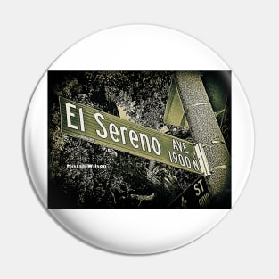 El Sereno Avenue, Pasadena, CA by Mistah Wilson Pin