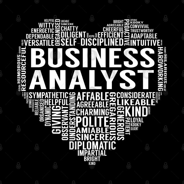 Business Analyst Heart by LotusTee