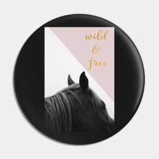 Wild & Free (Pink Horse) Pin