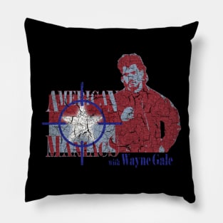 American Maniacs with Wayne Gale Natural Born Killers Pillow