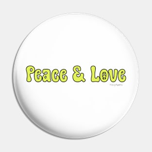 Peace & Love....Peace & Love Pin