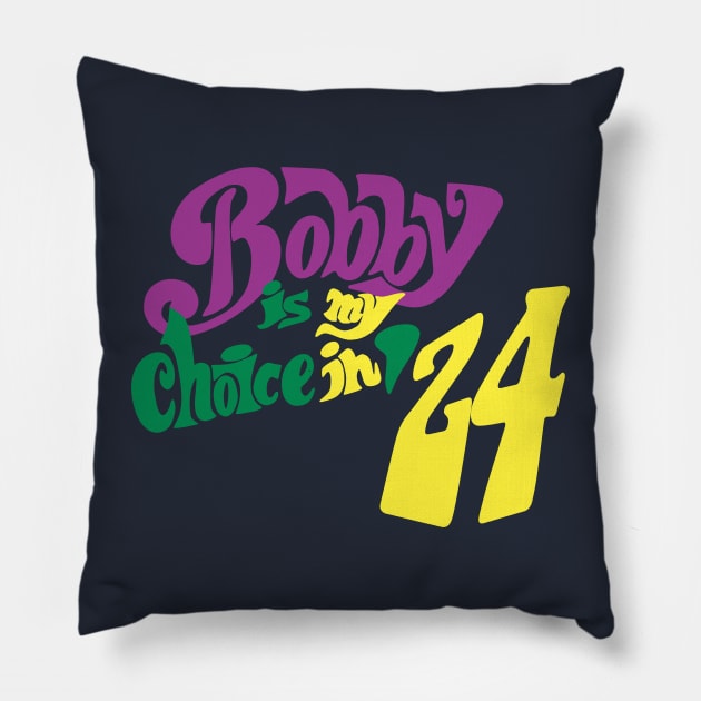 RFK Jr - Bobby is my Choice in 2024 - Robert F Kennedy Jr Pillow by Yesteeyear