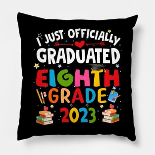 I just graduated eighth grade 2023 Pillow