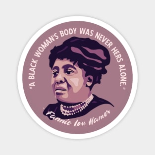 Fannie Lou Hamer Portrait and Quote Magnet