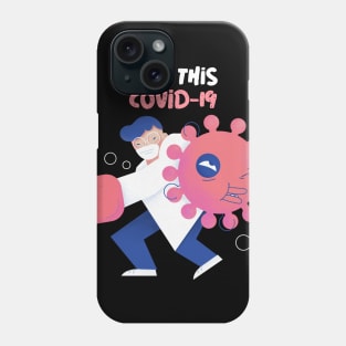 Take this COVID-19 Phone Case