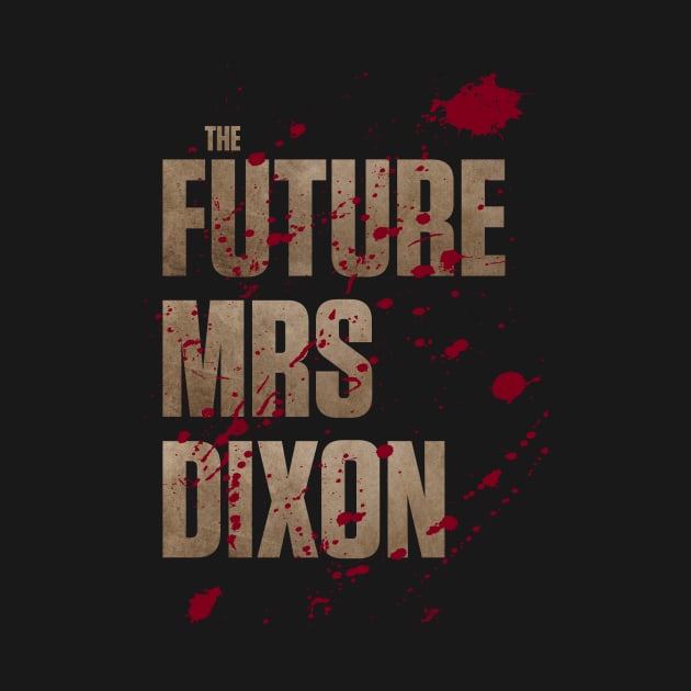 The Future Mrs Dixon by retrogameraddict