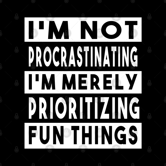 I'm Not Procrastinating... by GoldenGear