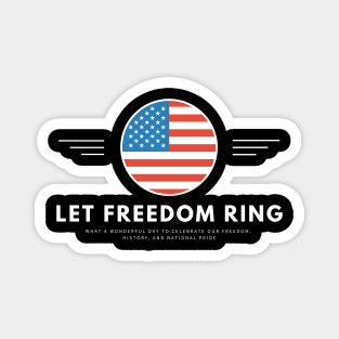 LET FREEDOOM RING! USA Flag Shirt, chemise vintage du 4 juillet, t-shirt du 4 juillet, 4 juillet usa, 4 juillet drapeau, 4 juillet vacances, 4 juillet garçons Magnet