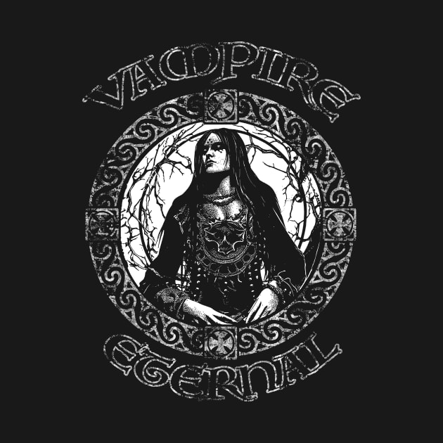 Vampire Eternal: Exclusive Gothic Tee Limited Edition Goth Art T Shirt by Esoteric Origins