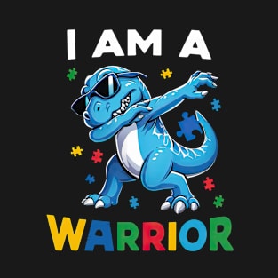 Autism Dinosaur I AM A WARRIOR Autism Support T-Rex autism awareness Tee T-Shirt